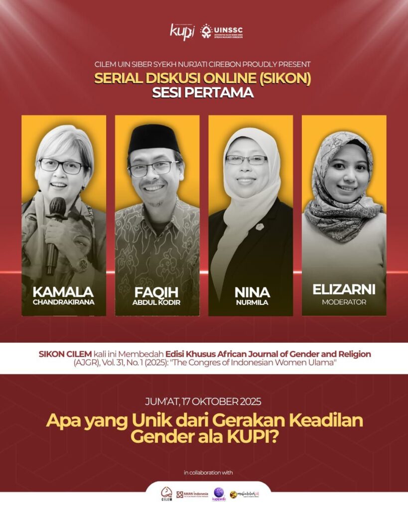 CILEM UIN SSC Membedah Keunikan Gerakan Kongres Ulama Perempuan Indonesia