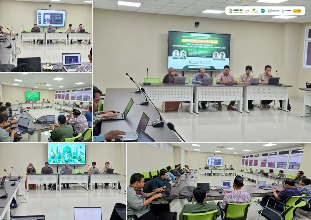 Workshop Optimalisasi OJS LP2M UINSSC Perkuat Tata Kelola dan Reputasi Jurnal Ilmiah
